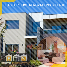 trusted home renovation experts in Perth